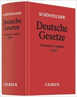 Deutsche Gesetze Gebundene Ausgabe I/2011: Rechtsstand: 1. Februar 2011 2011-03-31: Amazon.de ...